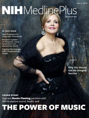 Renee Fleming on the Power of Music in the Fall issue of NIH MedlinePlus Magazine