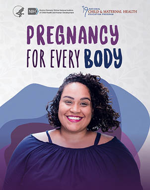Fall21 NICHD Pregnancy for Every Body 